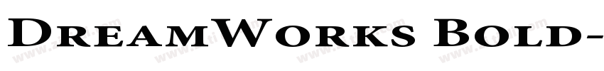 DreamWorks Bold字体转换